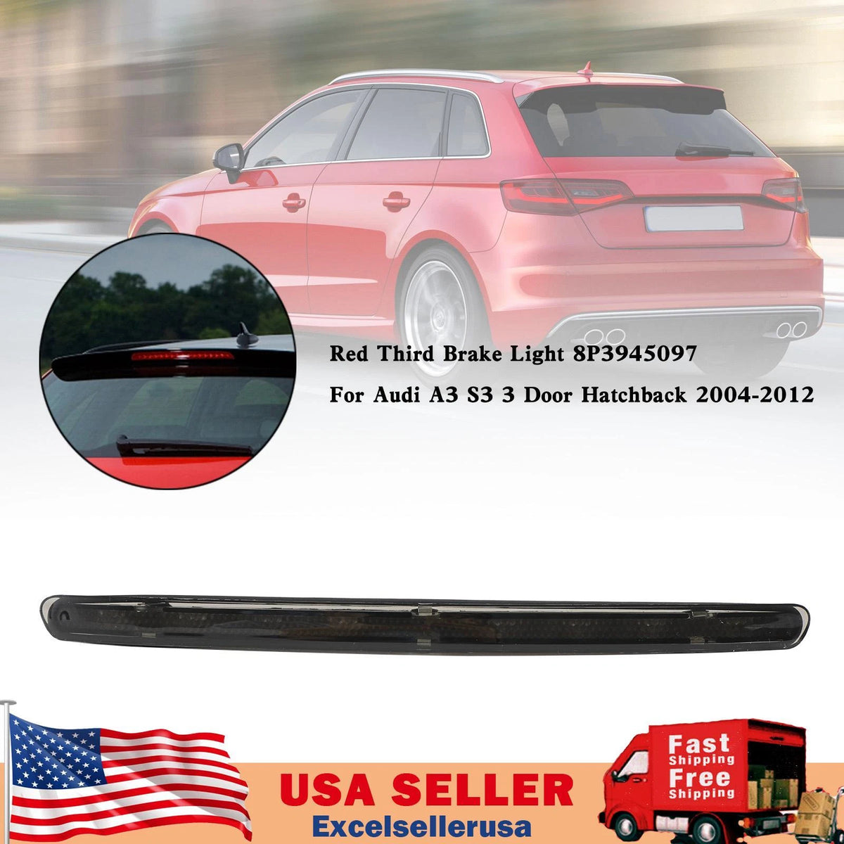 Third Brake Light for Audi A3 S3 3 Door Hatchback (2004–2012) 8P3945097
