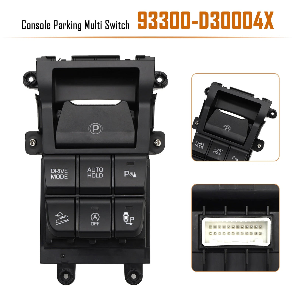Console Parking Multi Switch for Hyundai Tucson (2016–2021) 93300-D30004X