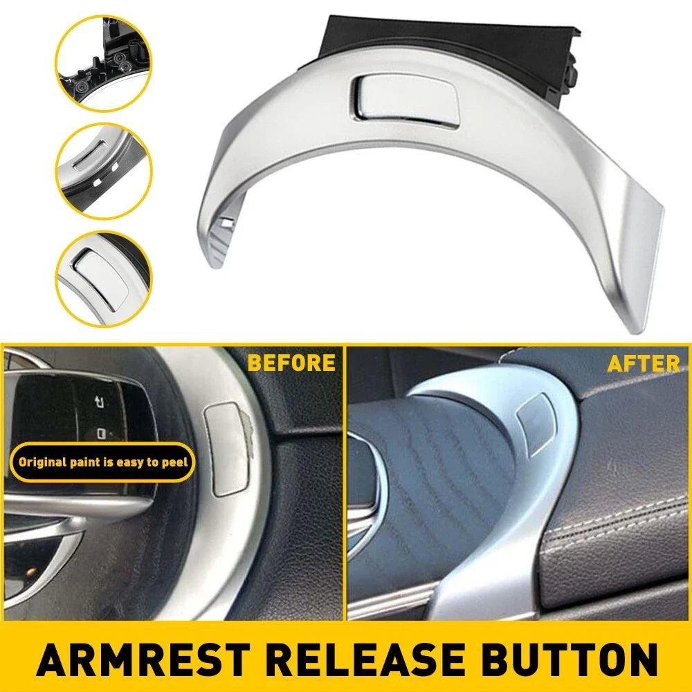 Front Console Cover Armrest Release Button for Mercedes-Benz C300 C350E C400 (2015–2019)