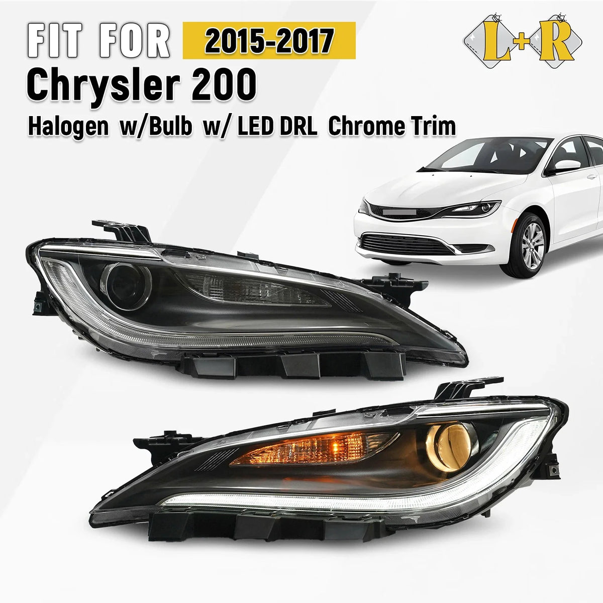 Halogen Headlight Set for Chrysler 200 (2015–2017) w/LED DRL, Chrome
