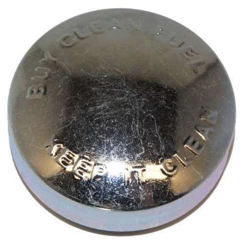 Fuel Cap for - "Buy Clean Fuel - Keep it Clean"