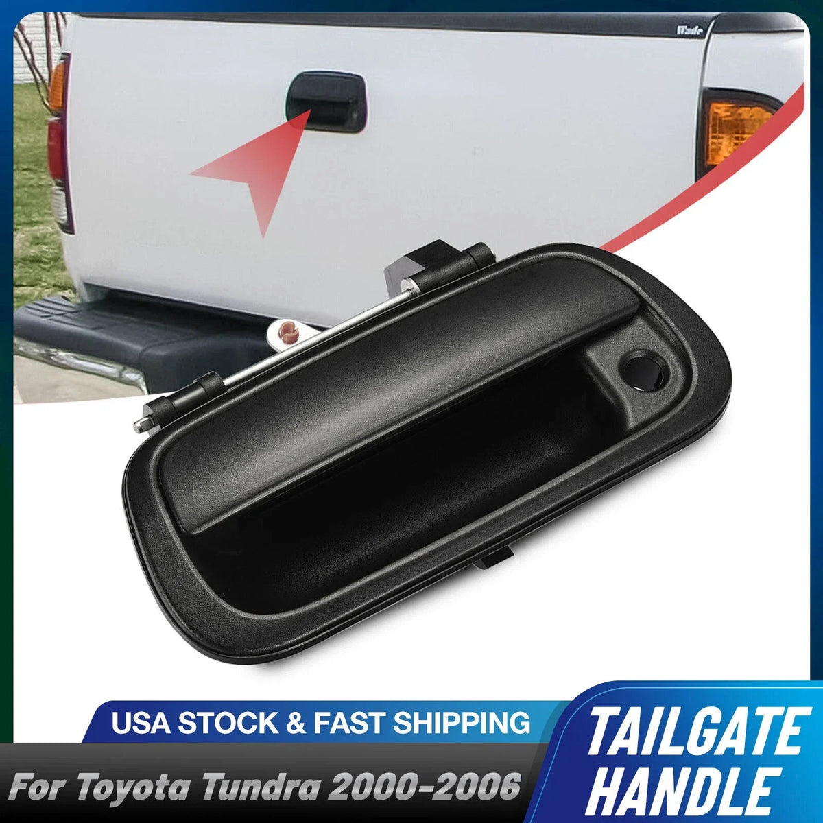 Tailgate Handle for Toyota Tundra (2000–2006) Keyhole 690900C010