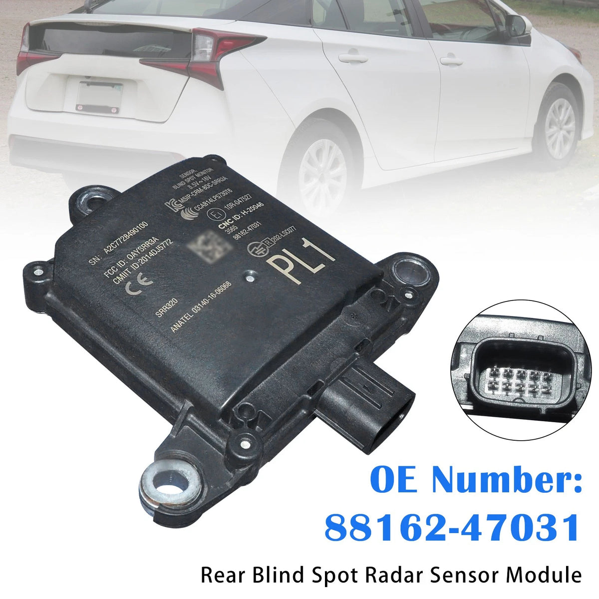 Rear Blind Spot Radar Sensor Module 88162-47031 for Toyota Prius (2019–2022)