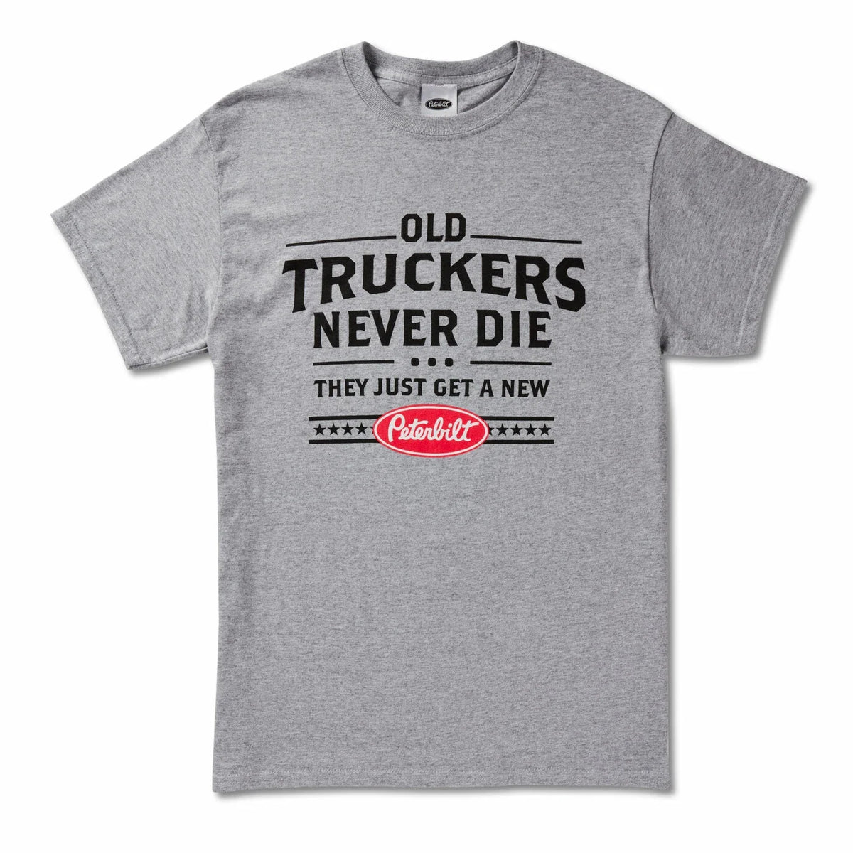 Old Truckers Never Die T-Shirt for Peterbilt Trucks (Class Pays)