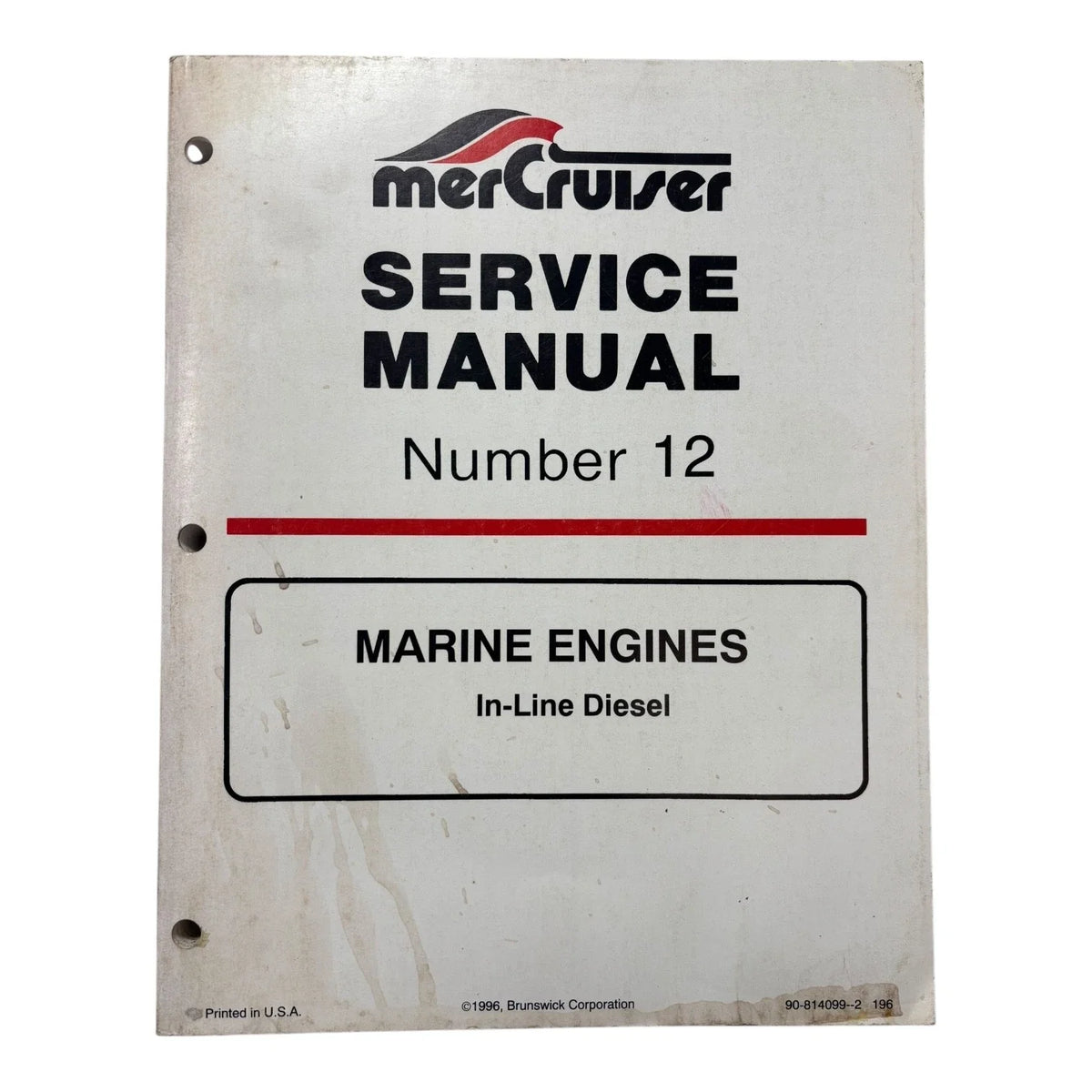 Service Manual #12 for MerCruiser In-Line Diesel Engines (1996)