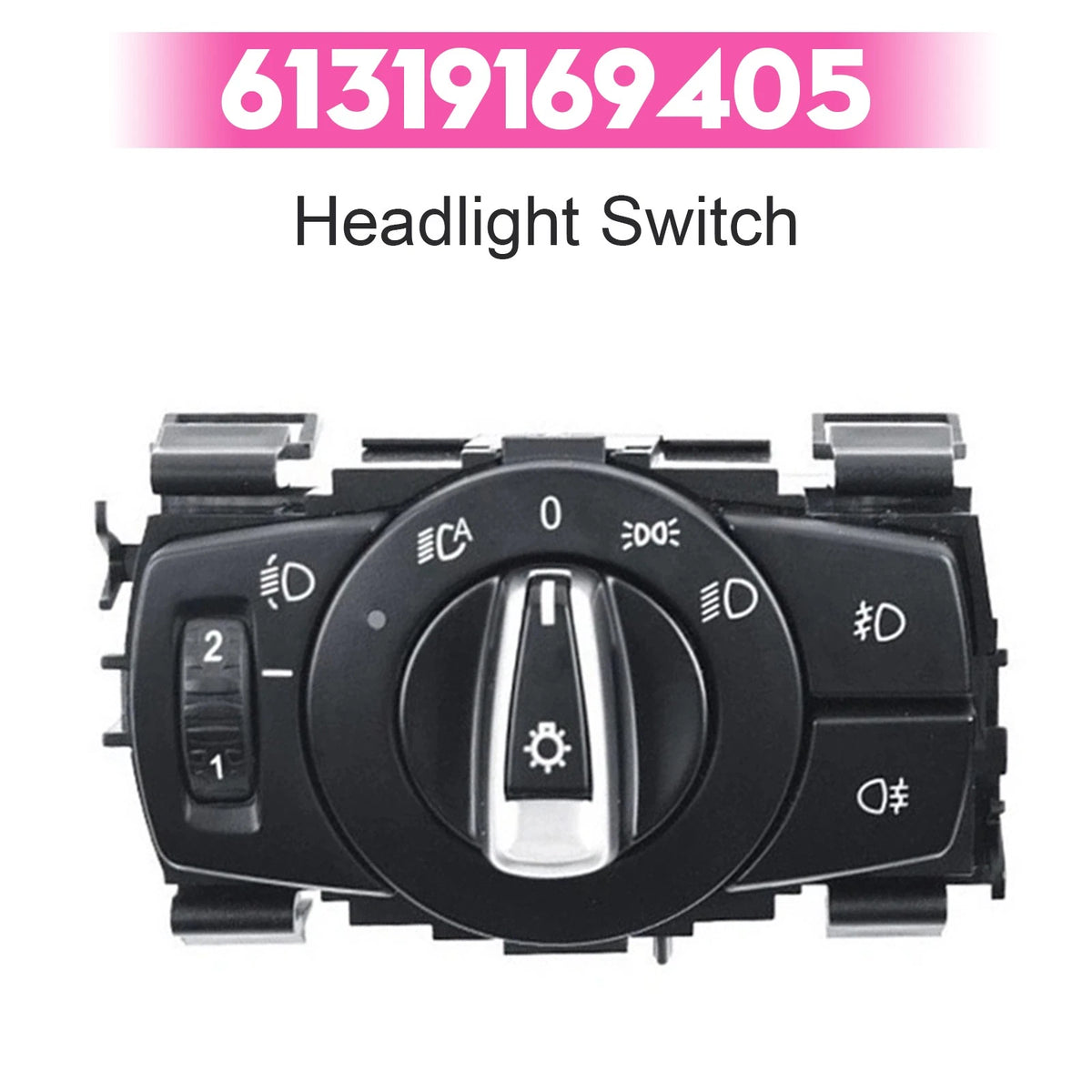 Headlight Switch for BMW 128i 135i 323i (2008–2013) 61319169405