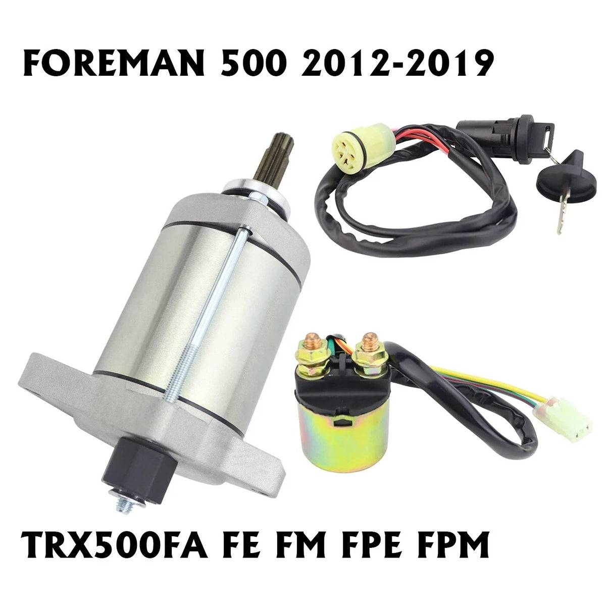 Starter Motor for Honda Foreman 500 TRX500FA (2015–2019) with Relay & Key Switch