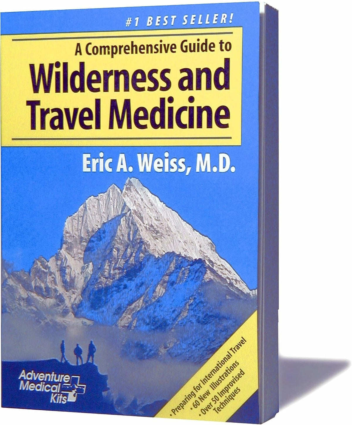 Wilderness & Travel Medicine Guide by Eric A. Weiss, MD