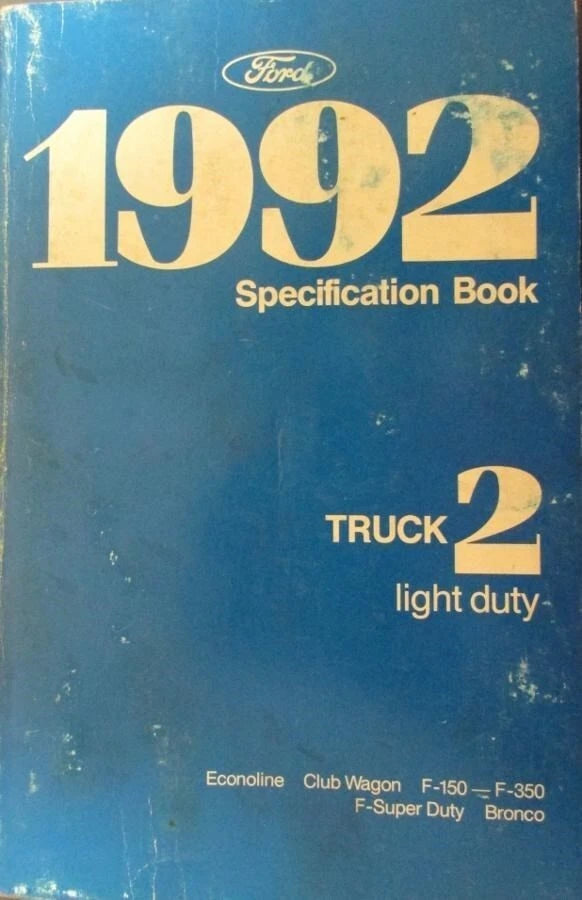 Service Specs Book for Ford Truck Econoline Wagon Bronco F150-350 (1992)