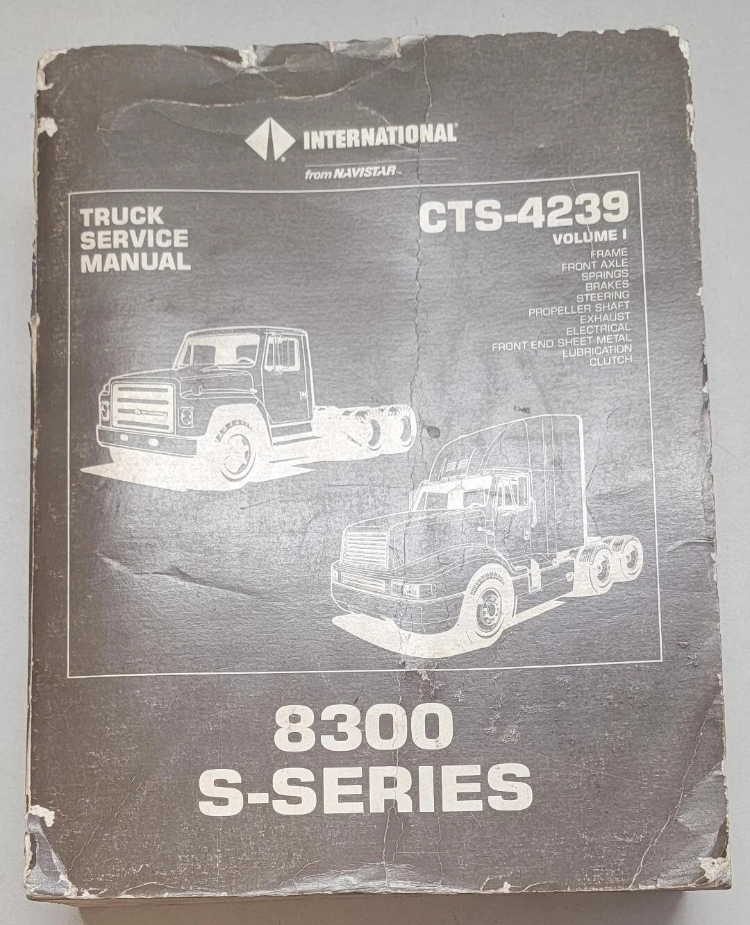 Service Manual for International Truck 8300 S-Series (Volume I)