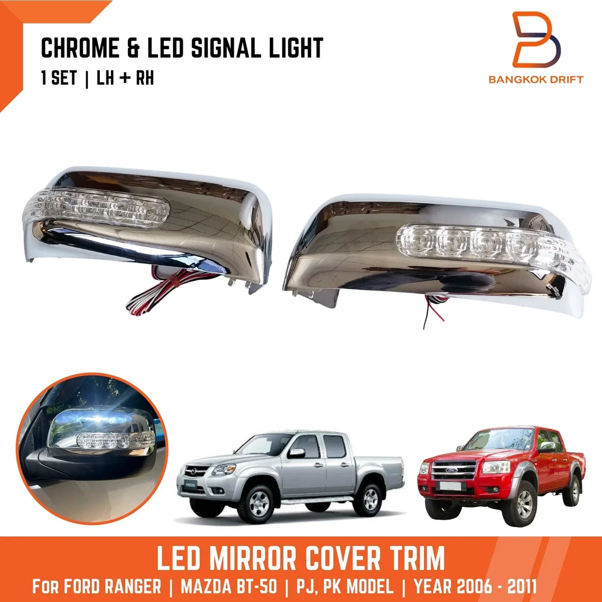 Chrome LED Mirror Cover Trim for Ford Ranger PJ PK, Mazda BT-50 Ute (2006-2011)