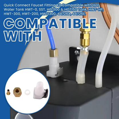 Quick Connect Faucet Fitting Kit for Hot Water Tank HWT-HP (200–1300)