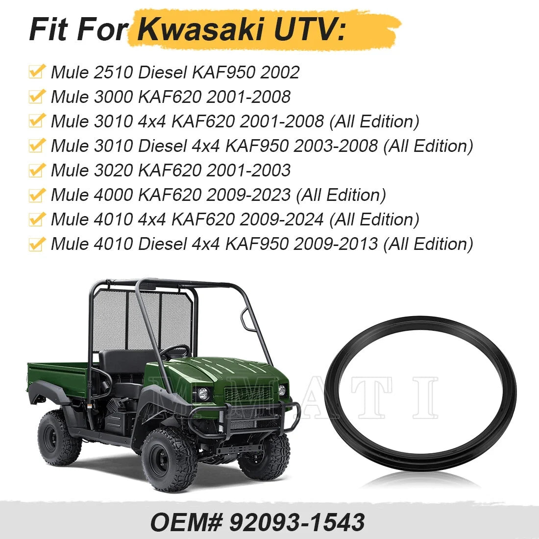 Brake Drum Seal for Kawasaki KAF950 Diesel Mule 2510 3010 (2002–2008)