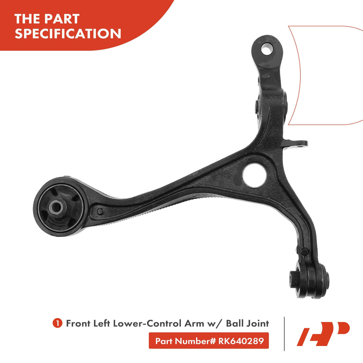 Front Right Lower Control Arm w/ Ball Joint for Honda Accord (2003–2007) 51350SDAA01, 51350SDAA02, 51350SDAA03, 51350SDBA00, 51350SDBA10, RK640289, K640289