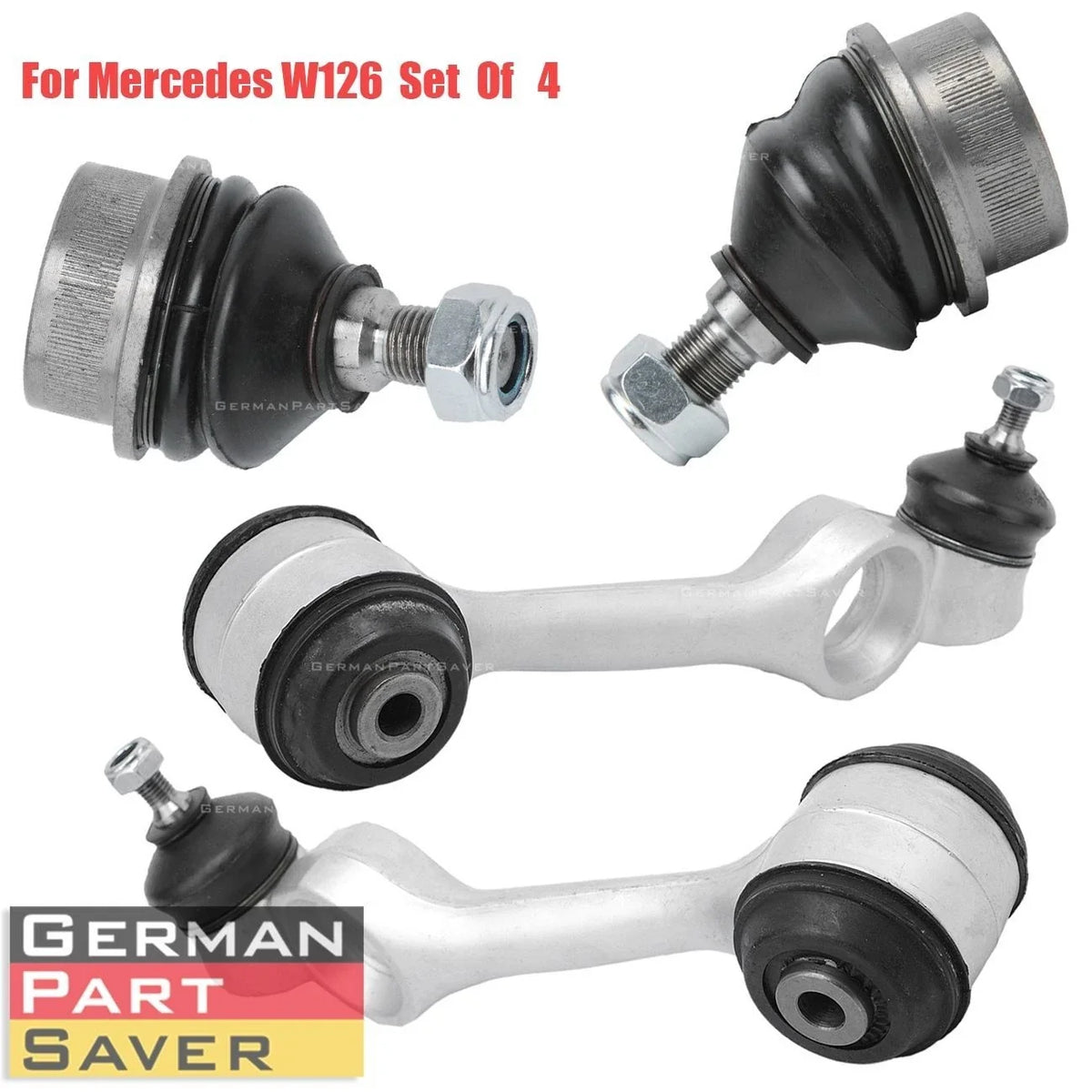 Set of 4 Front Upper Control Arms & Lower Ball Joints for Mercedes Benz (1984–1991)