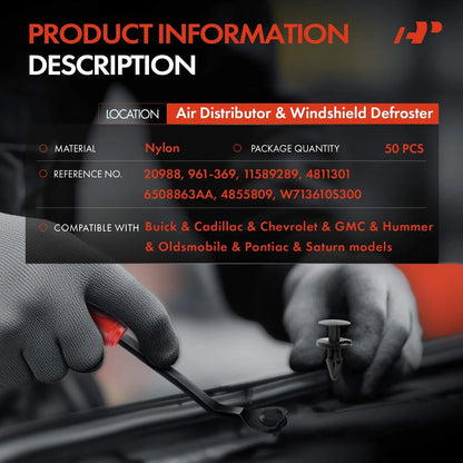 50Pcs Air Distributor & Windshield Defroster Retainer for GMC (961-369, 11589289)