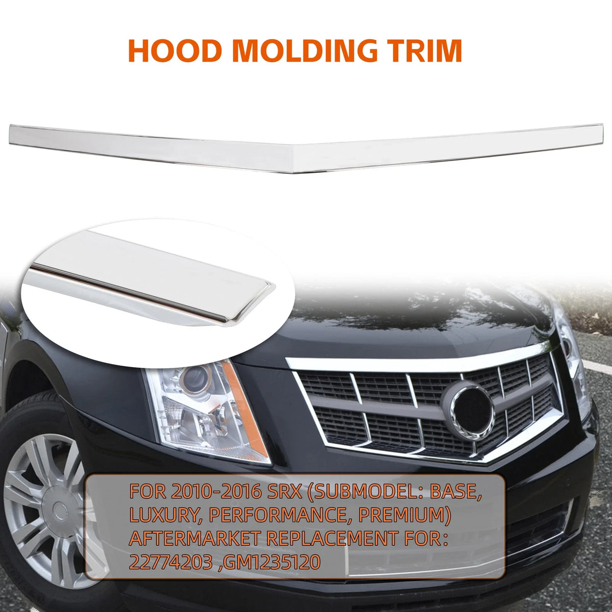 Hood Molding Trim Chrome for Cadillac SRX (2010–2016) 22774203