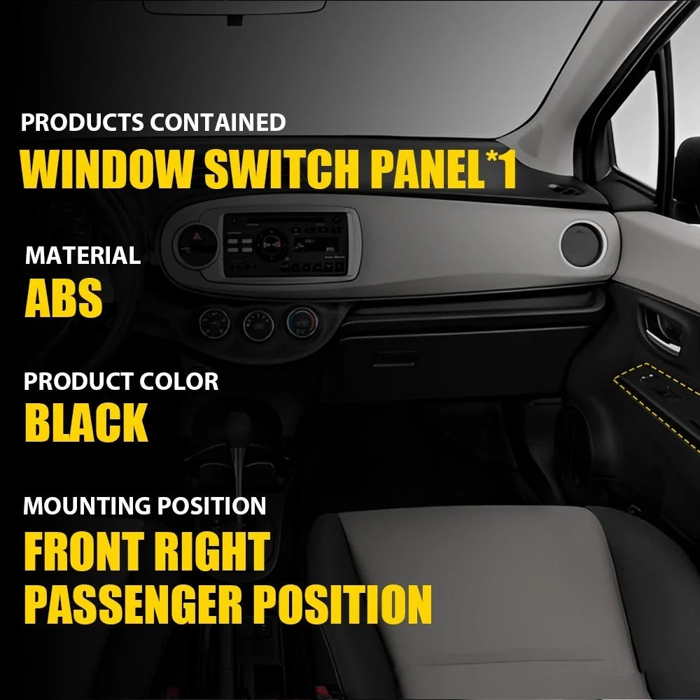 Right Side Door Window Switch Bezel Cover for Toyota Yaris (2012–2014)