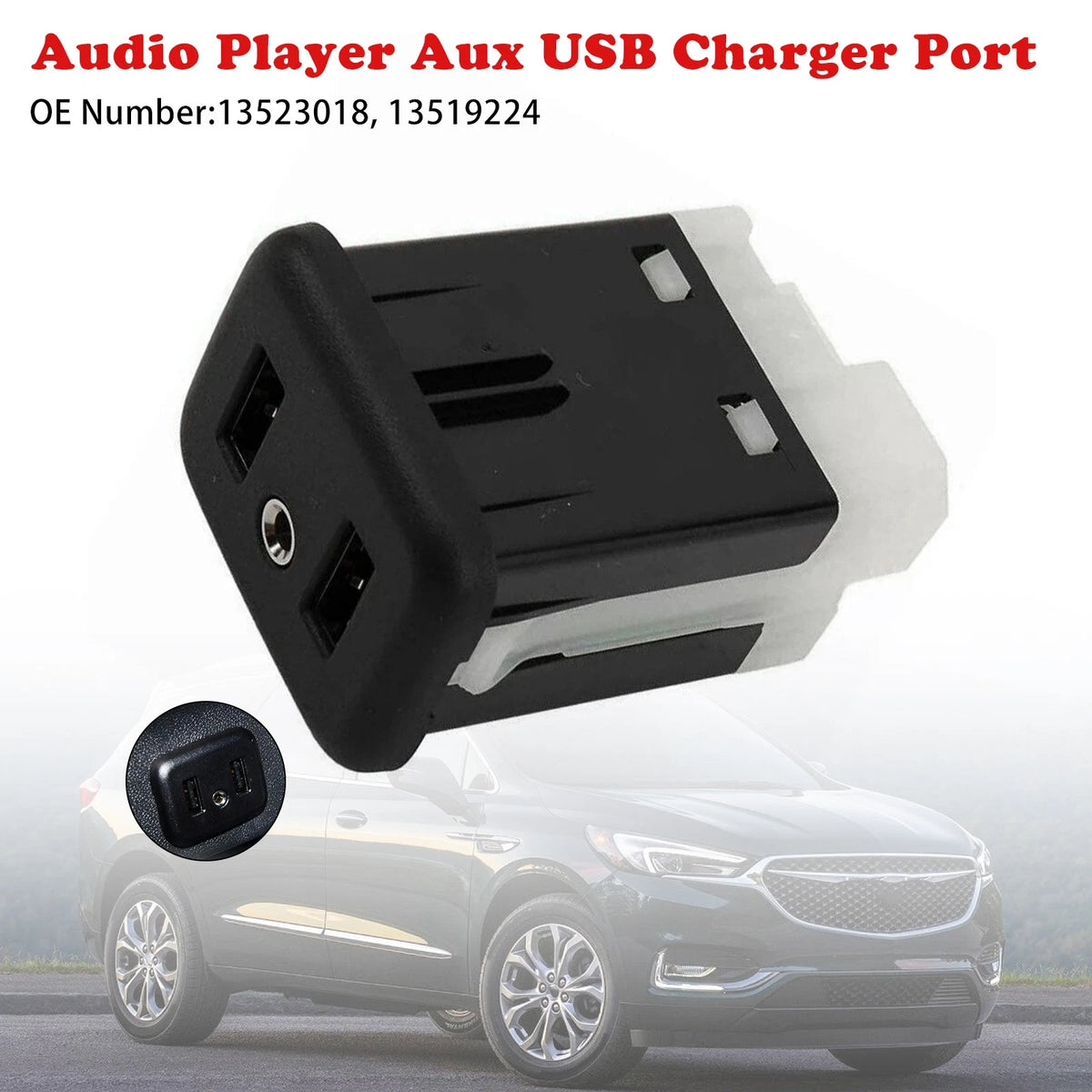 Aux USB Charger Port for Chevy Enclave Equinox (13523018, 13519224)