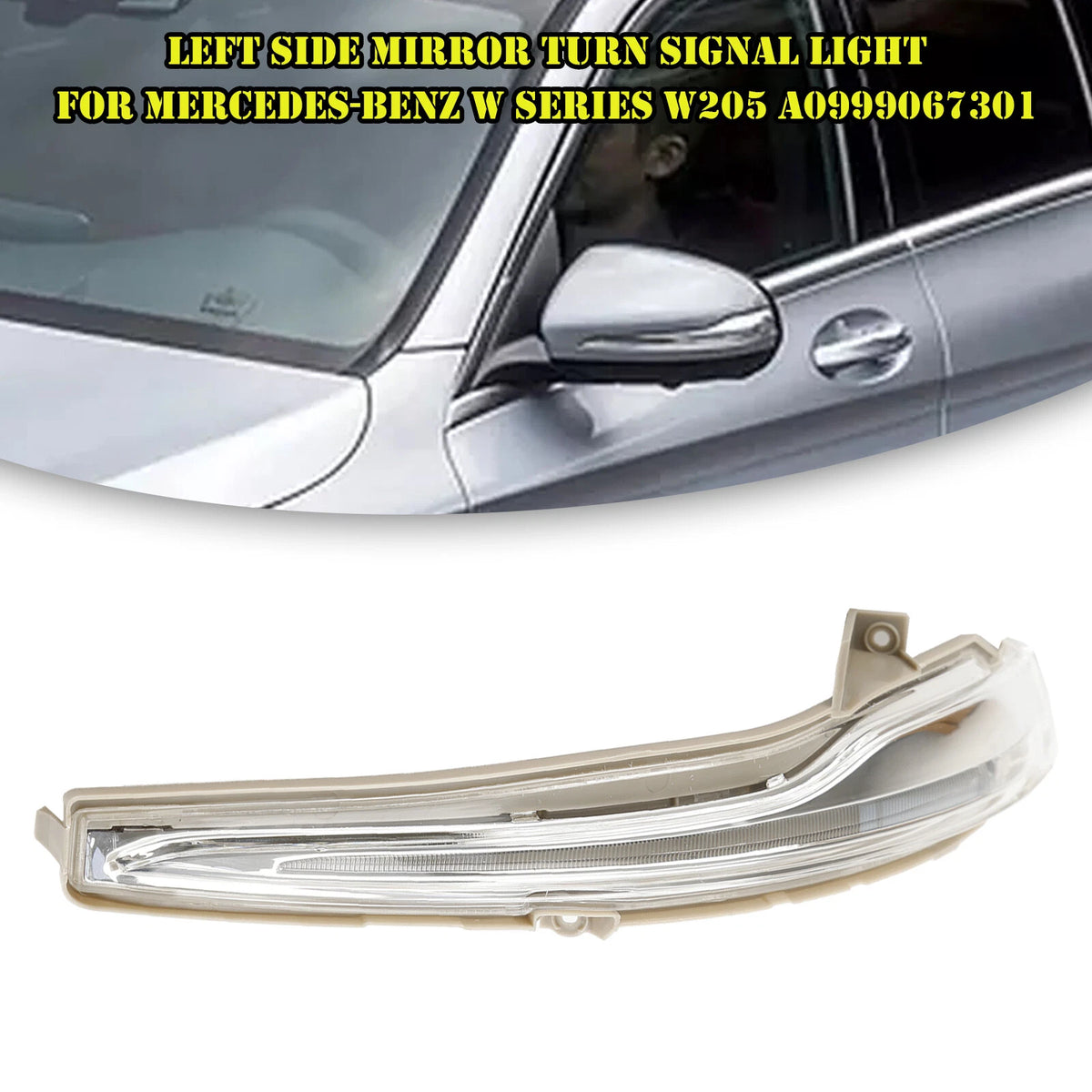 Left Side Mirror Turn Signal Light for Mercedes-Benz W205 (2015–2021)