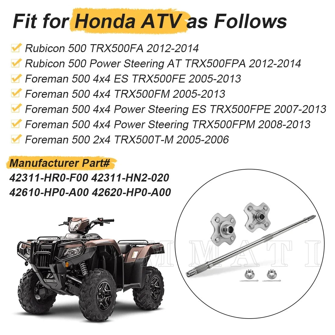 Rear Axle Shaft & Wheel Hubs Kit for Honda Foreman 500 (2005–2013)