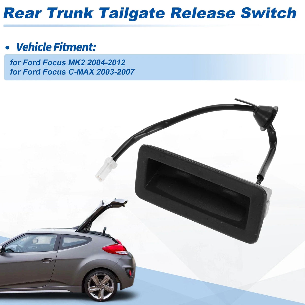 Tailgate Trunk Release Switch for Ford Focus MK2 (2004–2012) No.1346324/3M5119B514AC