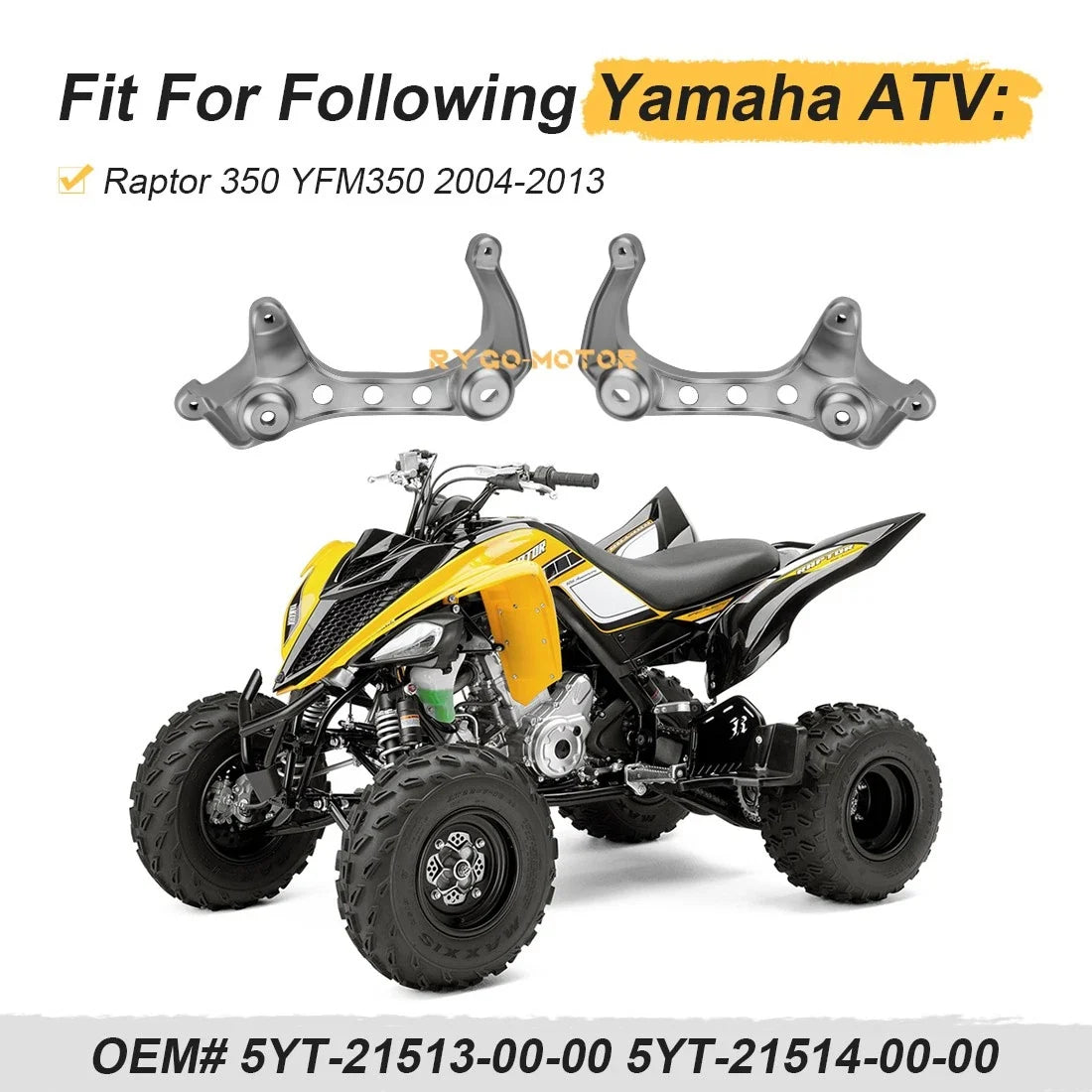 Set of 2 Front Fender Brackets for Yamaha Raptor 350 YFM350R (2004–2013)