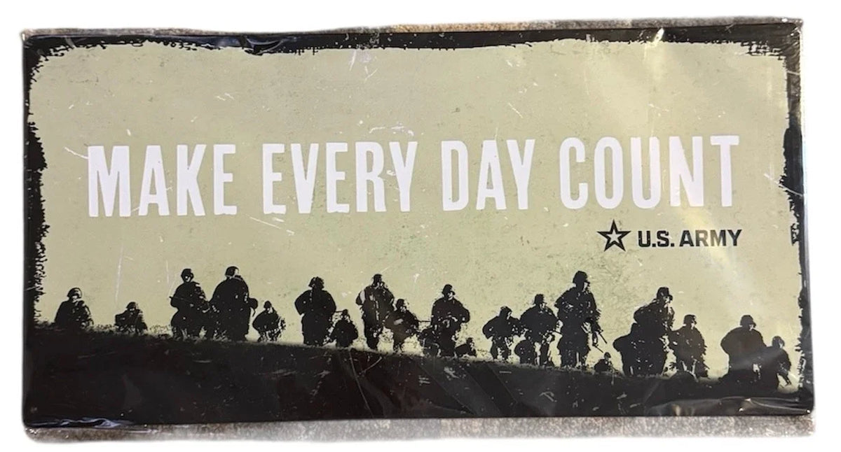 Decorative Metal Sign for Army Make Every Day Count (19x9.5)