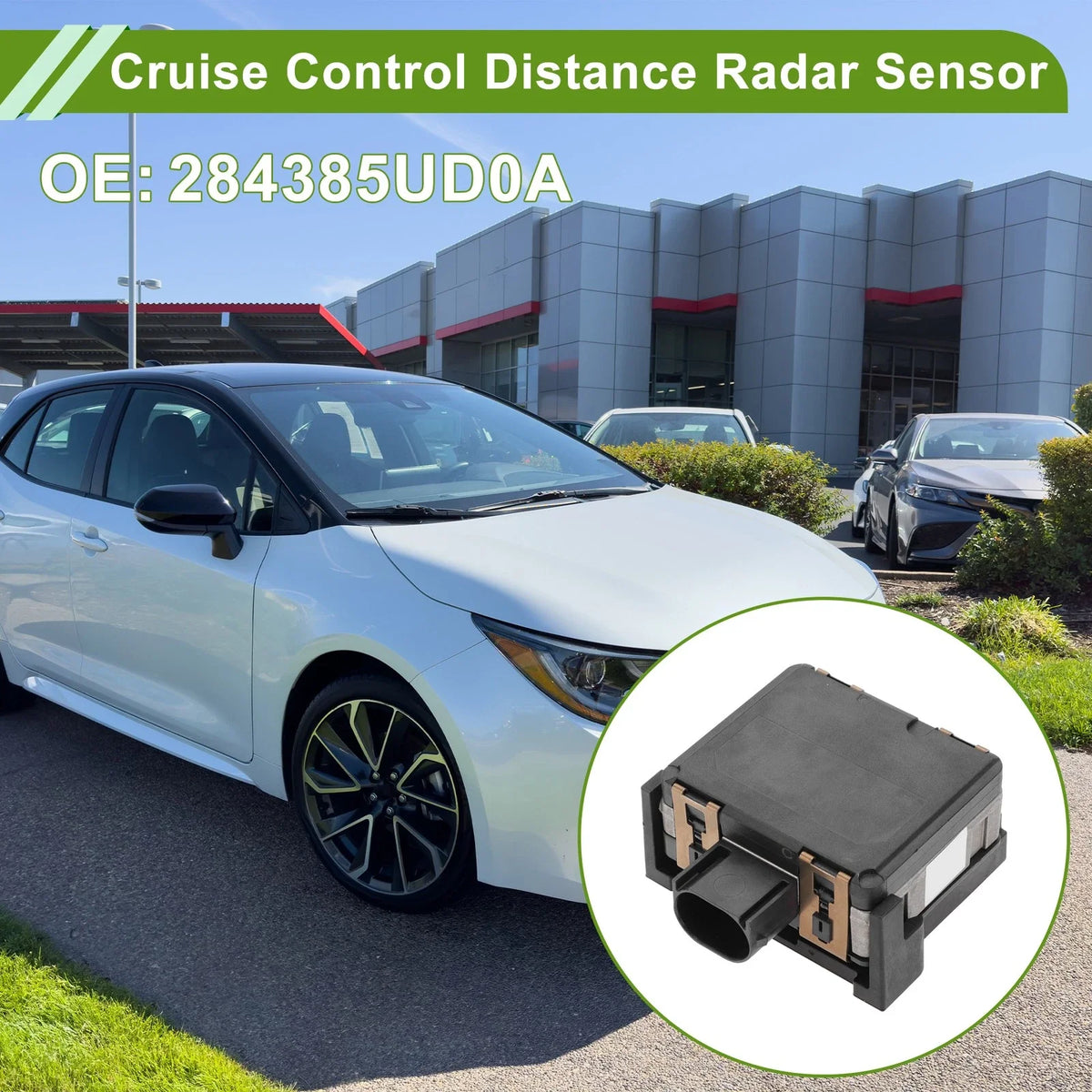 Cruise Control Distance Radar Sensor No. 284385UD0A for Nissan Sentra (2018–2019)