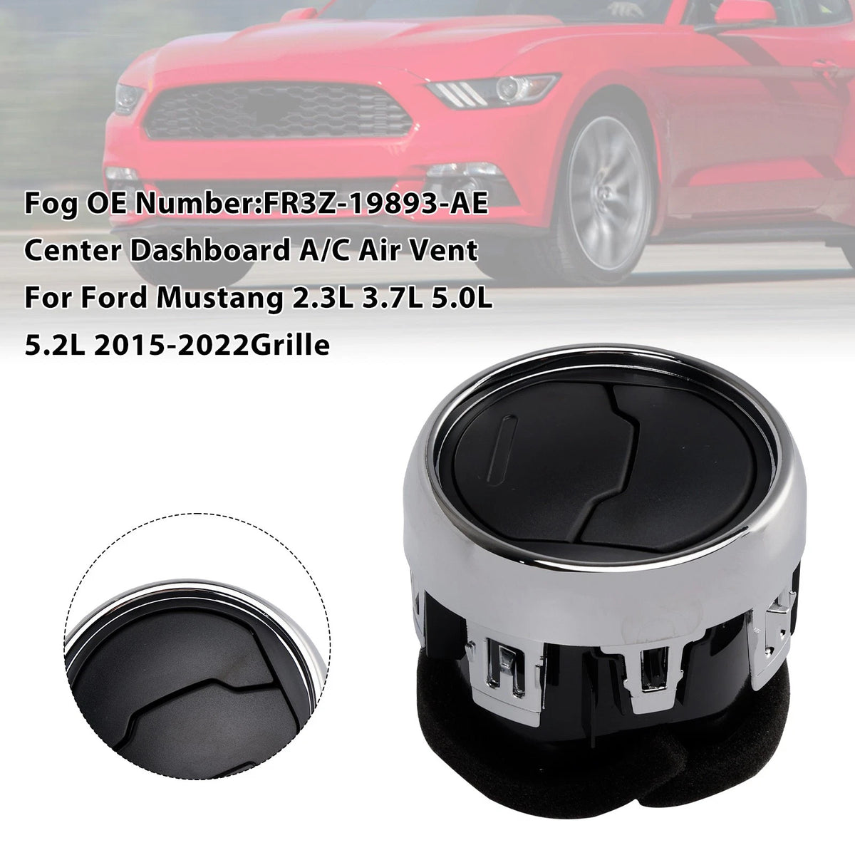 Center Dashboard A/C Air Vent Louvre for Ford Mustang (2015–2022) FR3Z-19893-AE