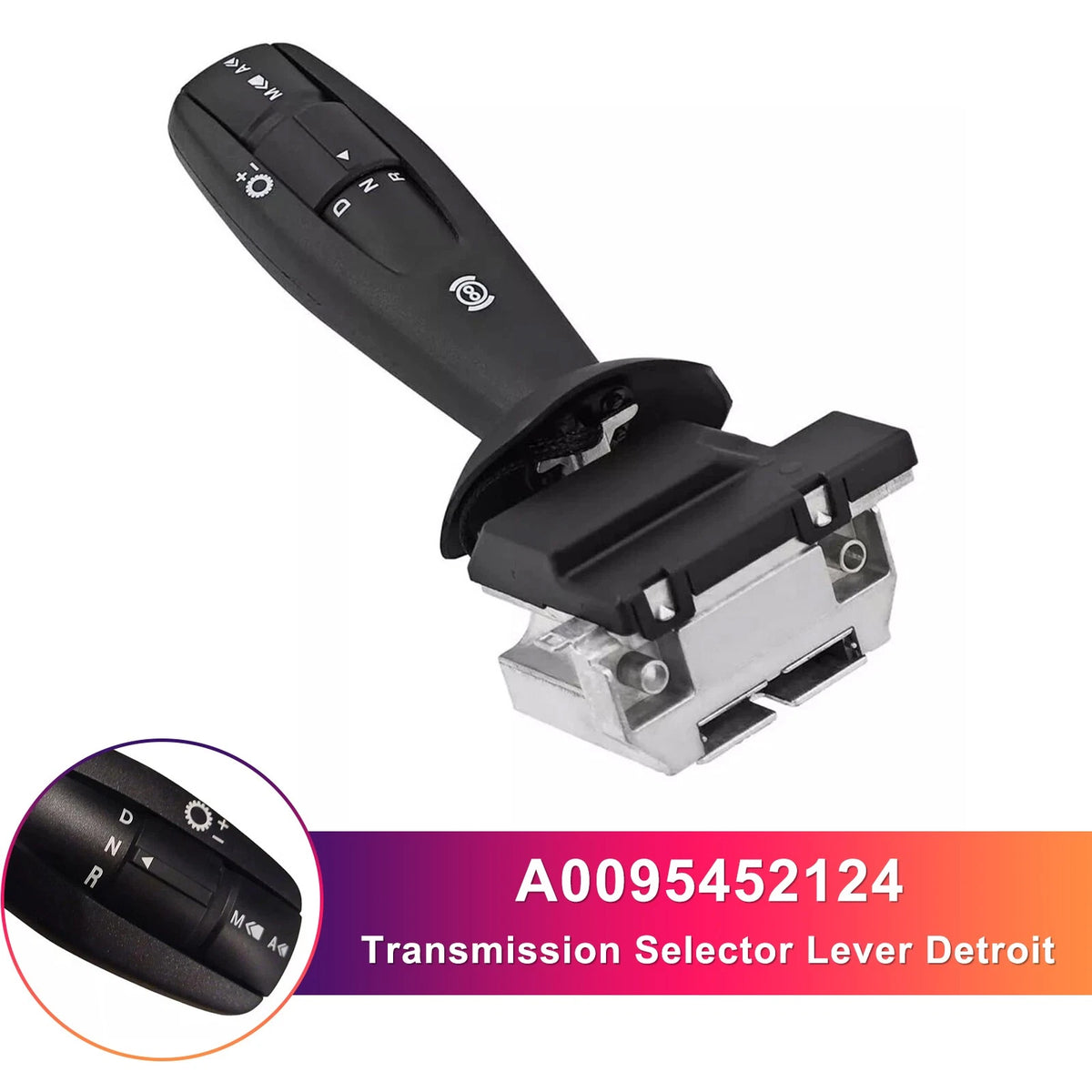 Transmission Selector Lever for Mercedes Actros (A0095452124)