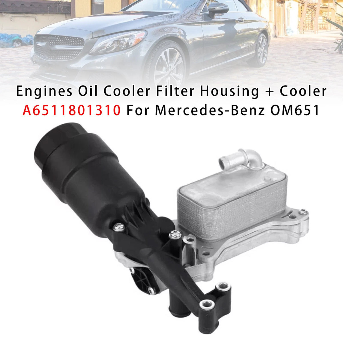 Oil Cooler Filter Housing for Mercedes-Benz OM651 (A6511801310, 6511800610)