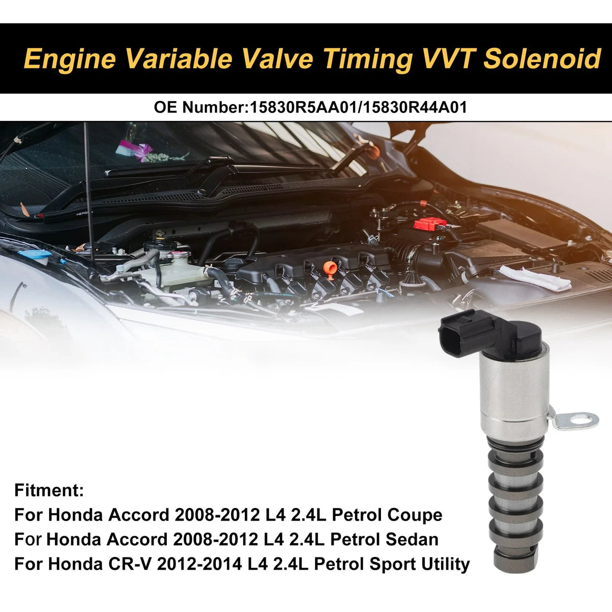 VVT Solenoid for Honda Accord (2008–2012) No. 15830R5AA01