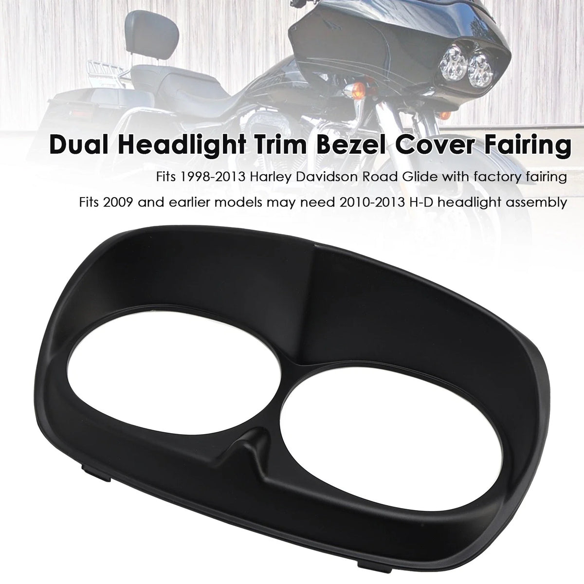 Dual Headlight Trim Bezel Cover for Harley Road Glide (1998–2013) Matte Black