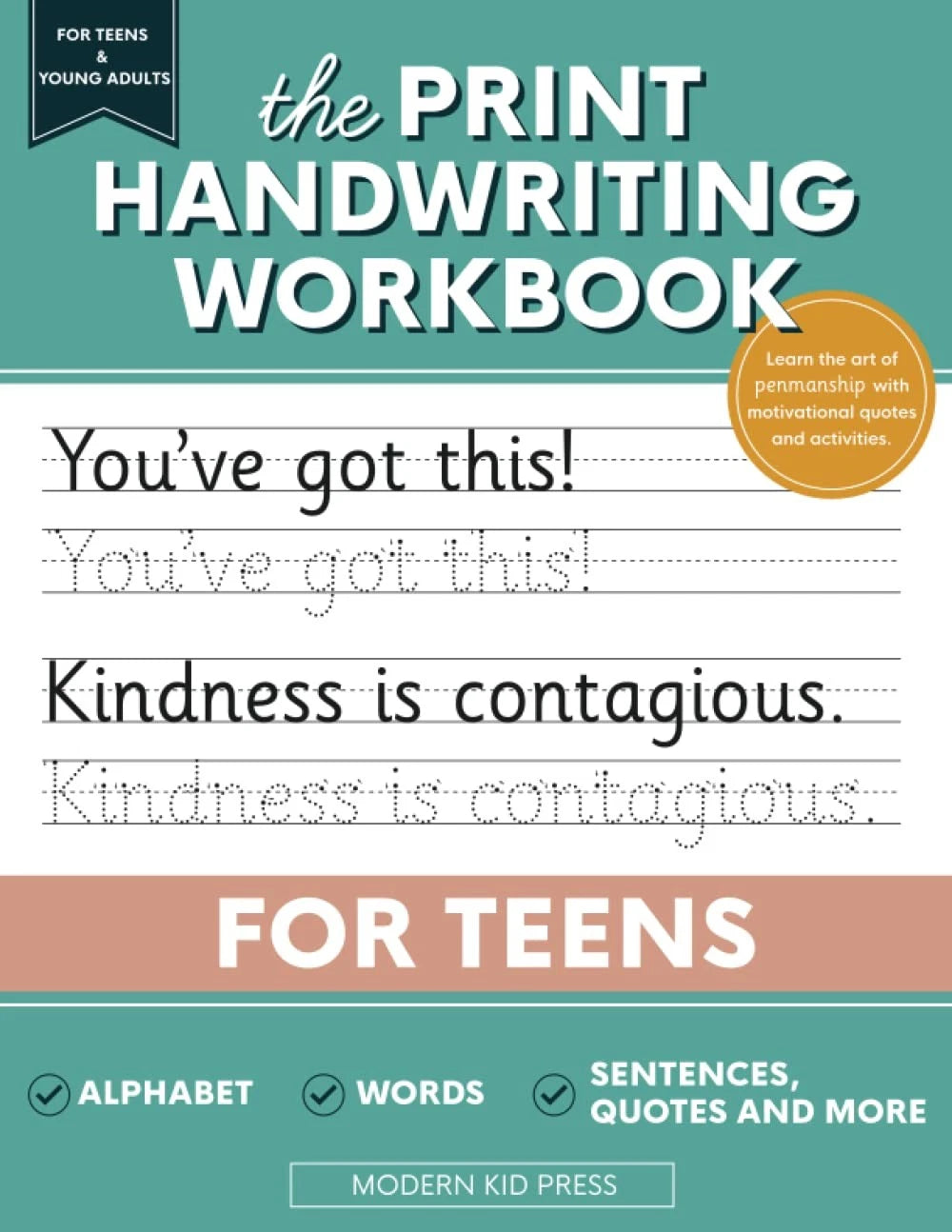 The Print Handwriting Workbook for Teens: Learn the Art of Penmanship