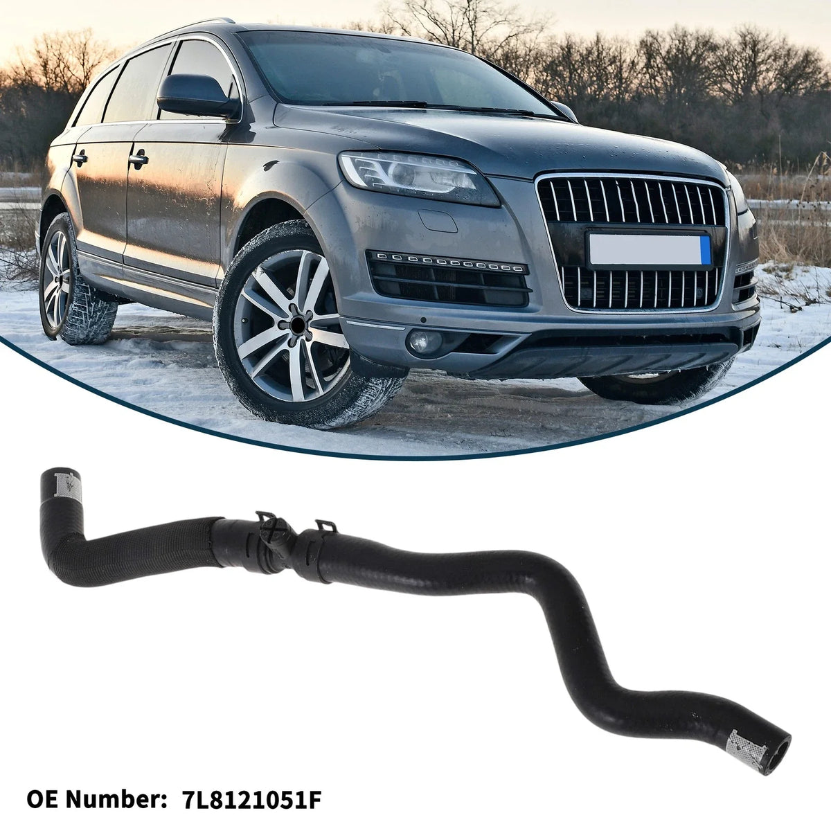 Radiator Hose No. 7L8121051F for Audi Q7 3.0L (2011–2015)