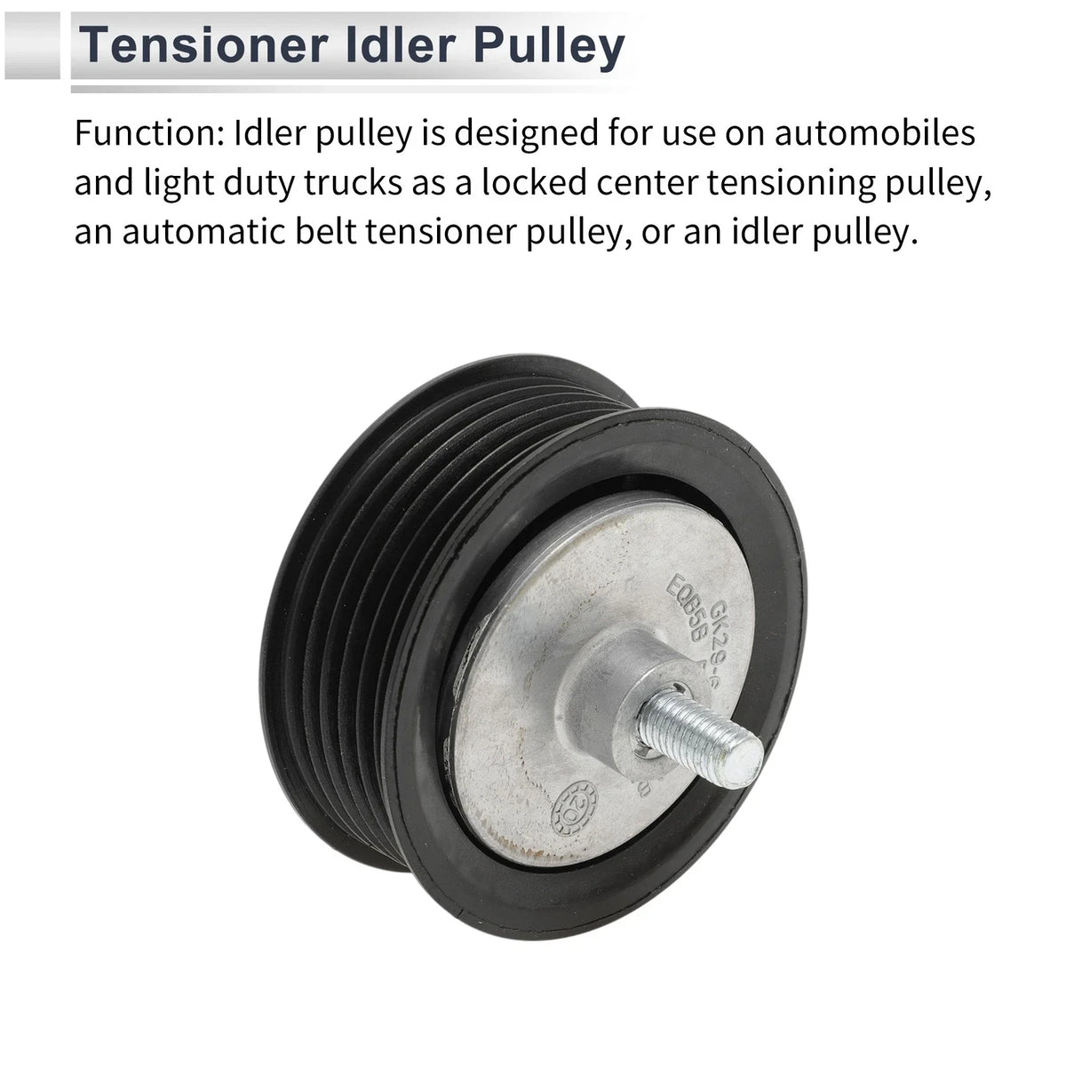 Drive Belt Idler Pulley for Ford Transit (2012–2024) No.BK2119A216AB Black