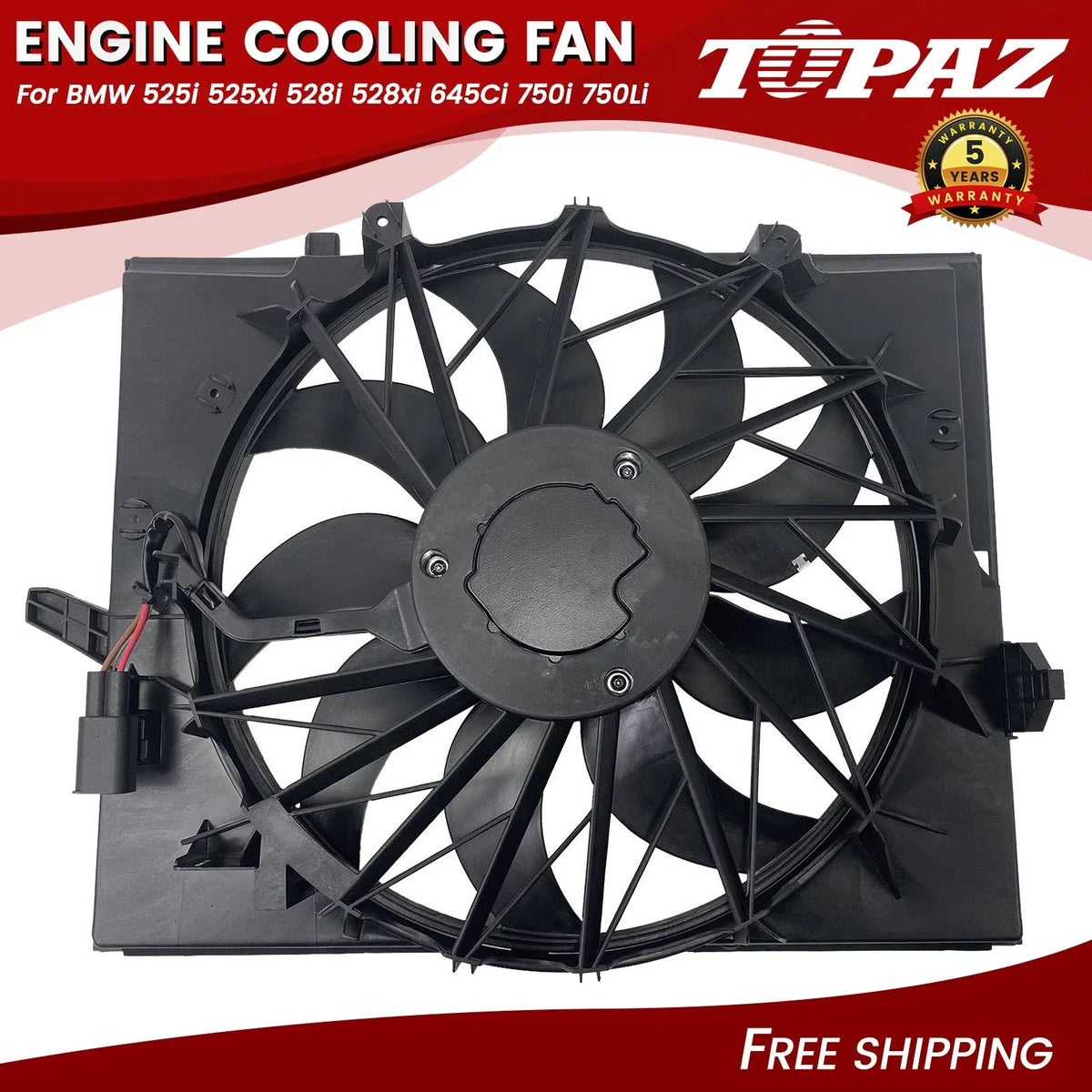 Cooling Fan for BMW 525i 528i 645Ci 750i (2001–2008)