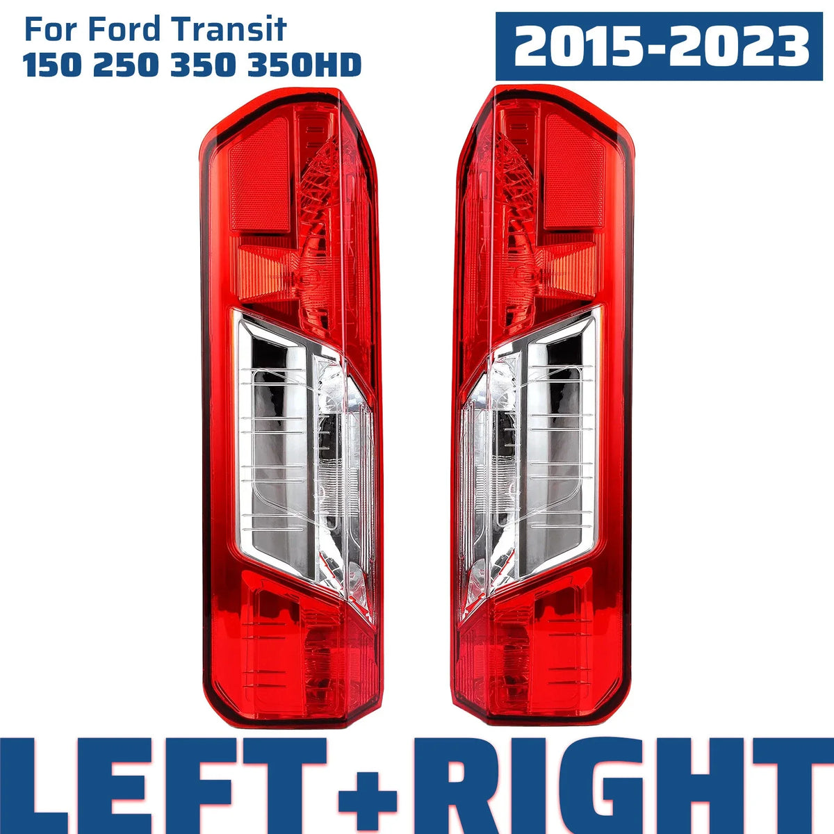Pair Rear Tail Light Lamp for Ford Transit 150 250 350 (2015–2024)