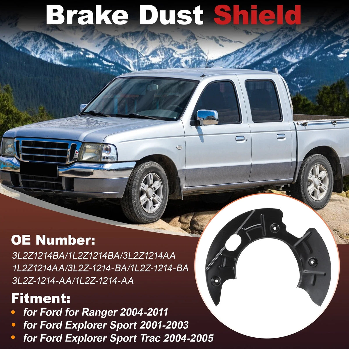 Brake Dust Shield for Ford Ranger Explorer (2001–2005) 3L2Z1214BA