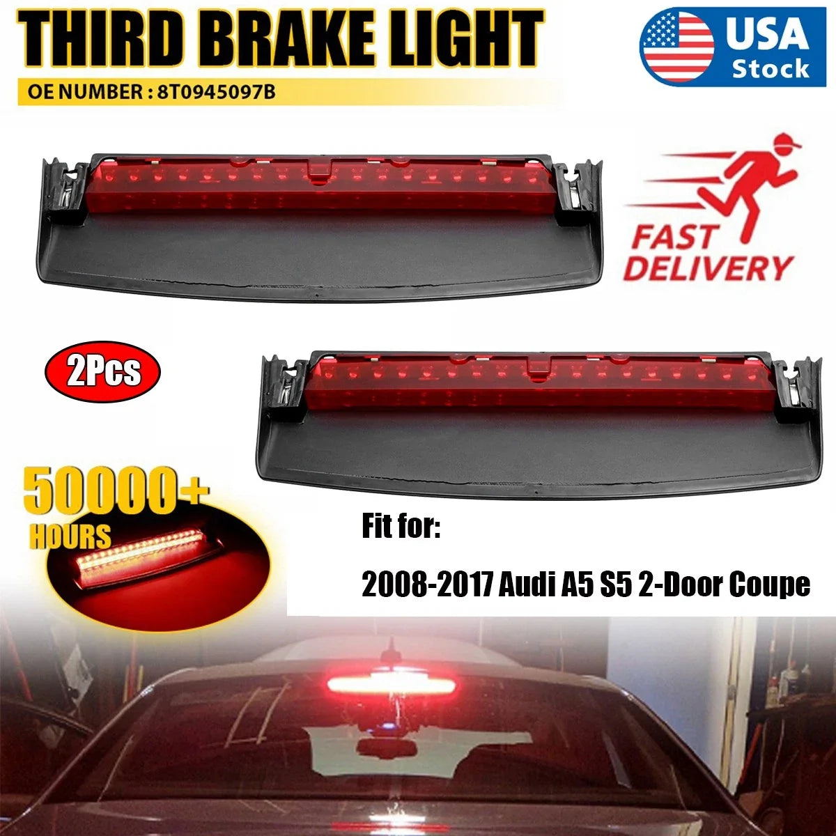 Set of 2 Third Brake Light for Audi A5 S5 Sportback (2008–2017) 8T0945097B