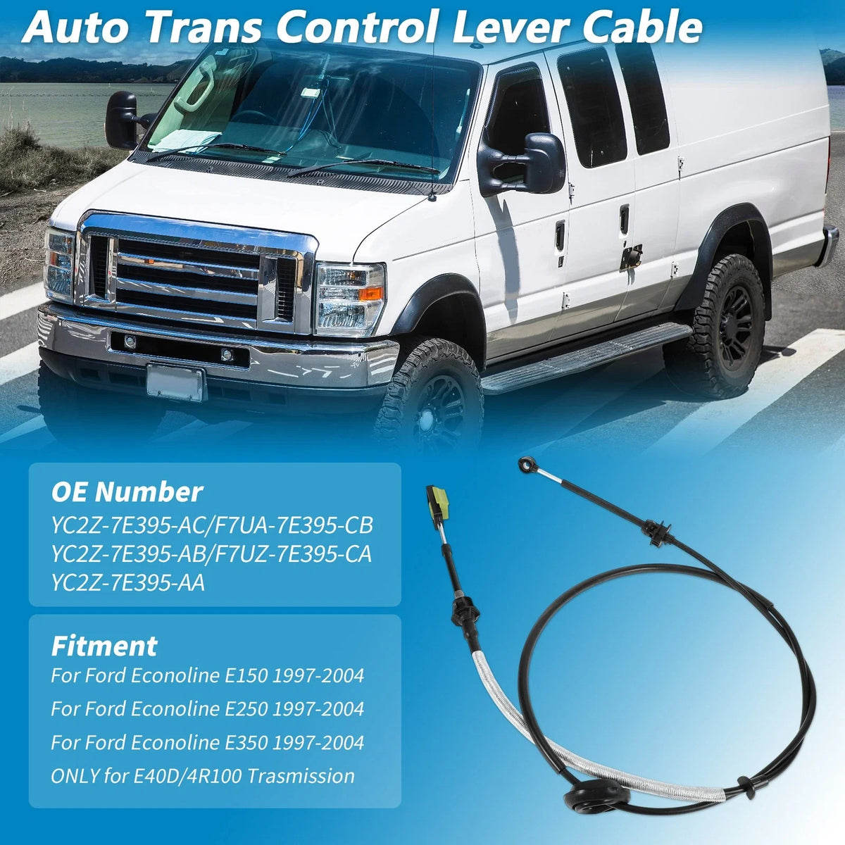 Auto Tran Gear Shifter Cable for Ford Econoline E150 E250 E350 (2000–2005)