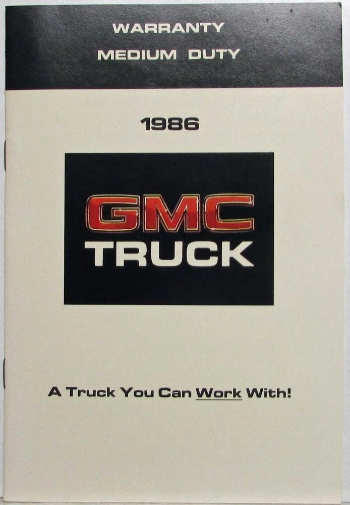 GMC Truck Series 4-7 Warranty and Assistance Information (1986)