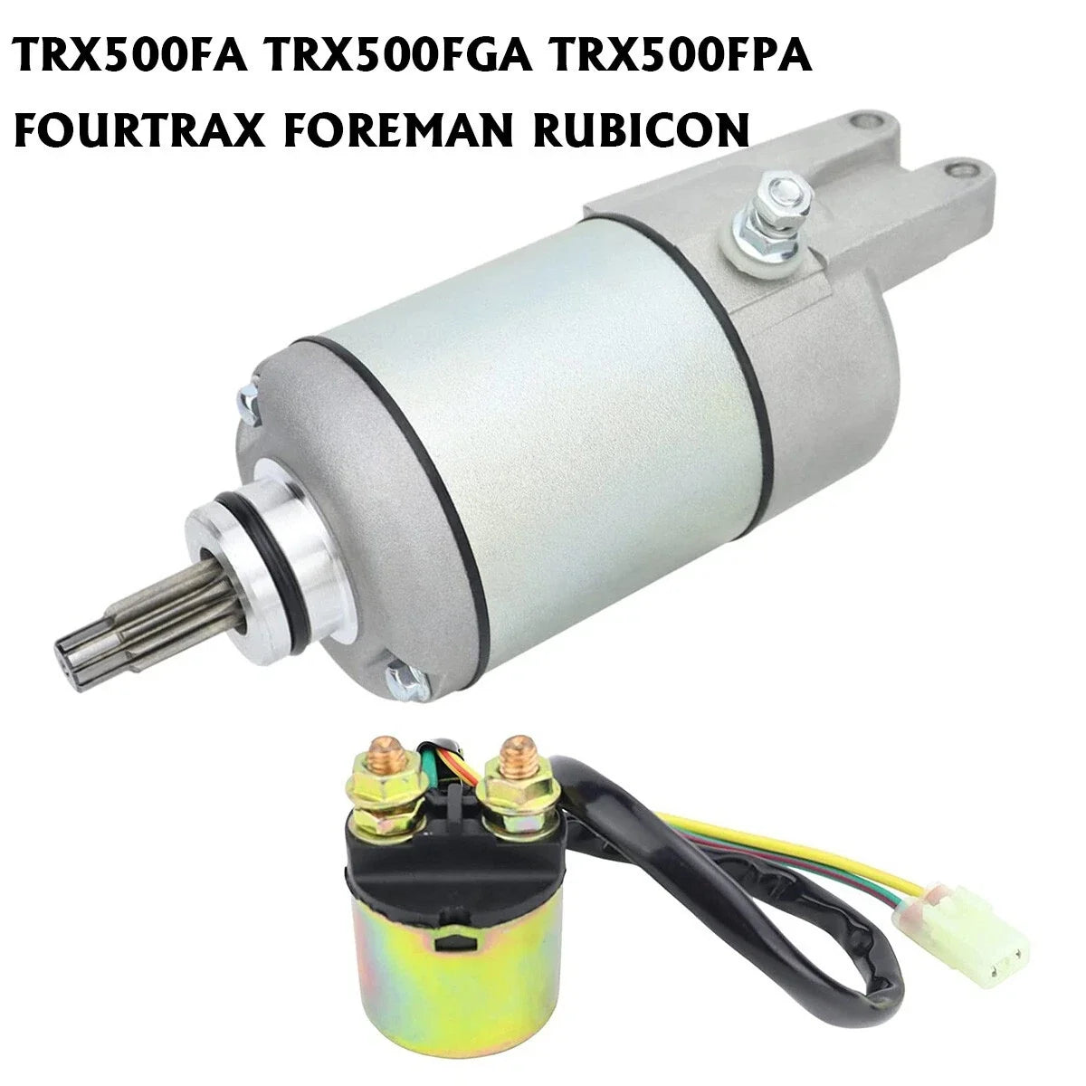 Starter for Honda TRX500FA FourTrax Foreman Rubicon (2001–2009, 2011–2014) W/Relay