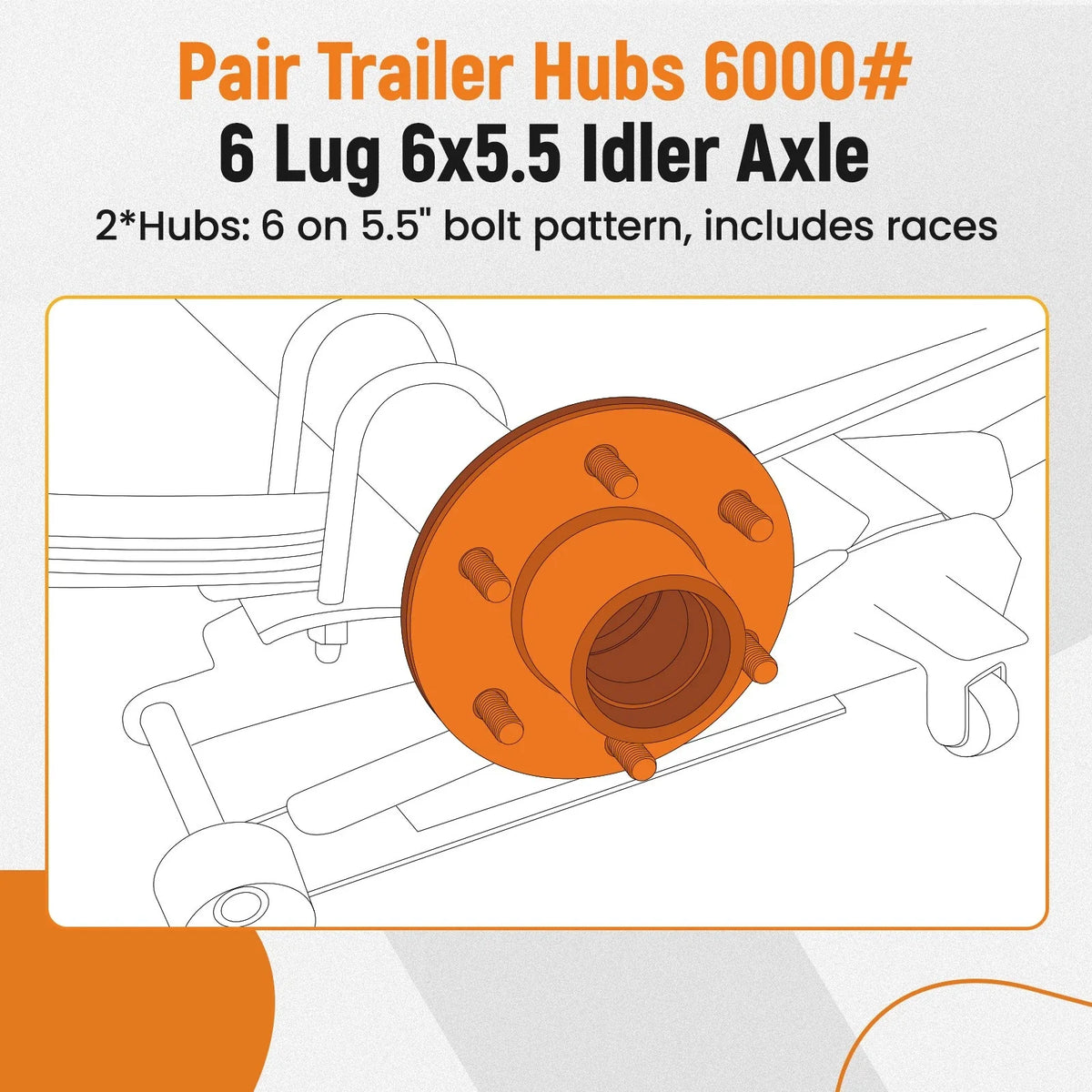 2 Trailer Hubs for Idler Axle 6000# 6 Lug 6x5.5 with Bearings & Seals 25580