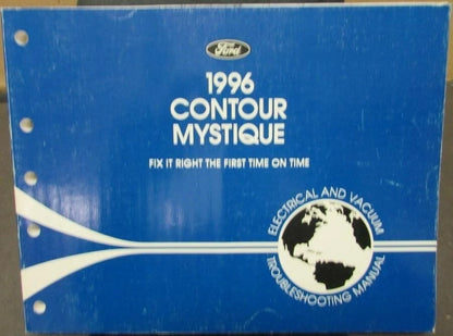 Electrical Vacuum Trouble Shop Manual for Ford Contour & Mercury Mystique (1996)