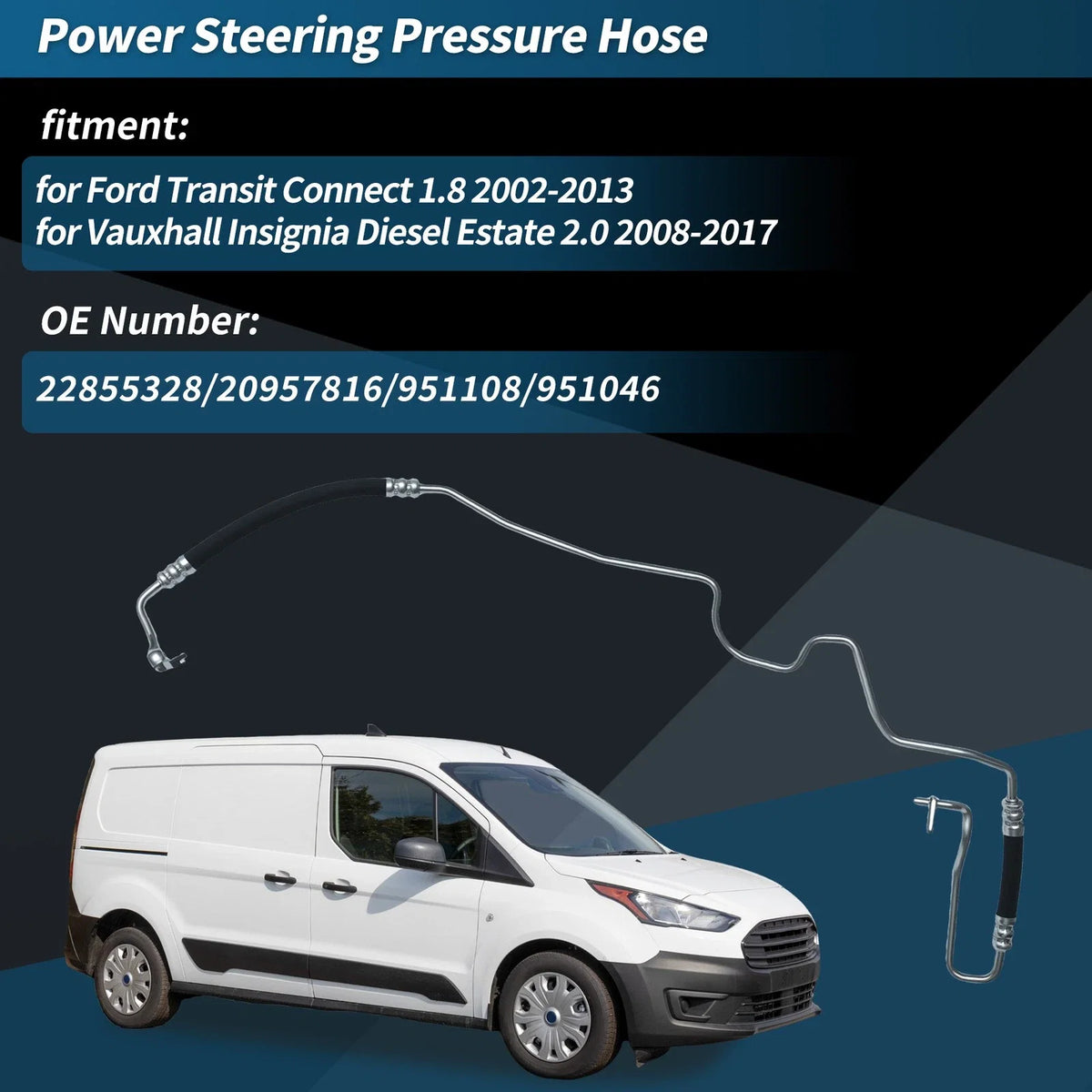 Power Steering Pressure Hose for Ford Transit Connect (2002–2013) 22855328
