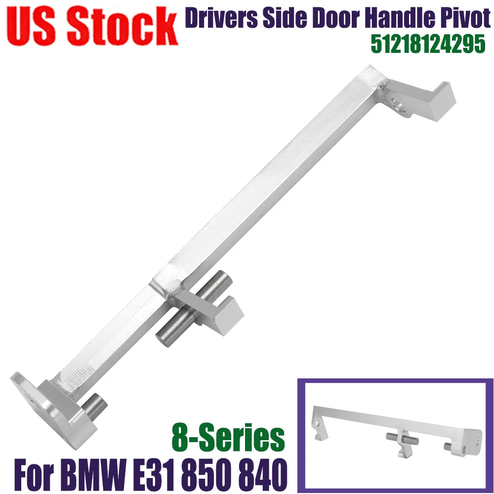Drivers Side Door Handle Pivot for BMW E31 840 850 (1989–1999) 51218124295