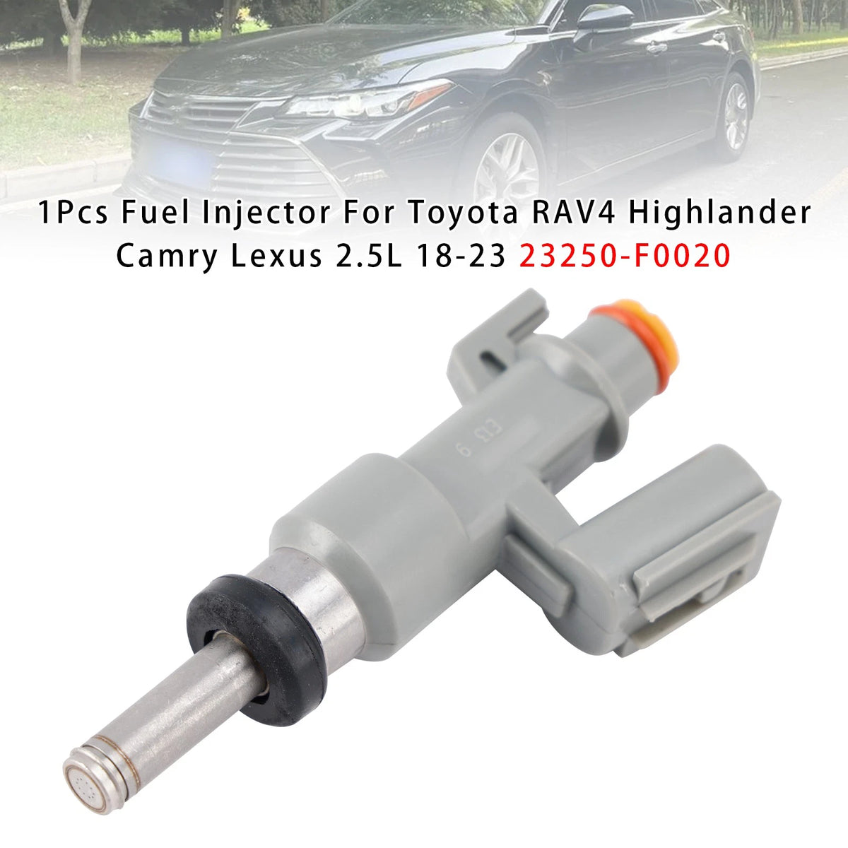 1Pcs Fuel Injector for Toyota RAV4 Highlander Camry Lexus (2018–2023) 23250-F0020