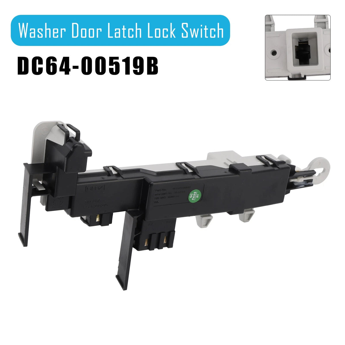Washer Door Latch Lock Switch for Samsung Kenmore (H083-A090)